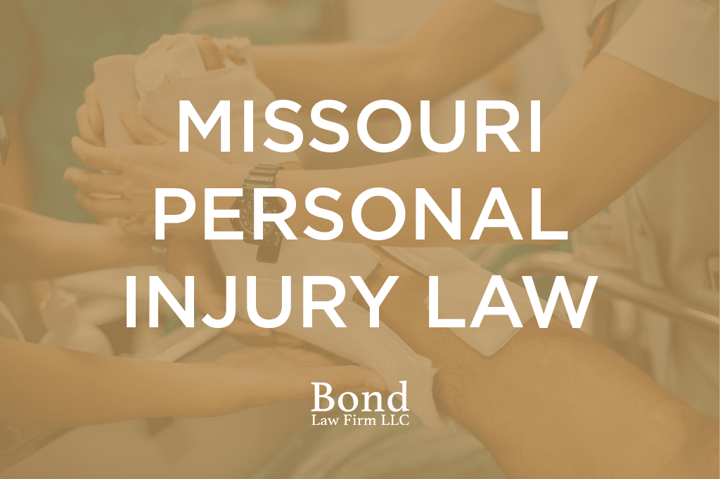 Missouri Personal Injury Law